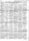 Liverpool Standard and General Commercial Advertiser Tuesday 14 July 1846 Page 1