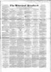 Liverpool Standard and General Commercial Advertiser Tuesday 01 December 1846 Page 1