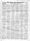 Liverpool Standard and General Commercial Advertiser Tuesday 25 May 1847 Page 17