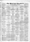 Liverpool Standard and General Commercial Advertiser Tuesday 14 March 1848 Page 1