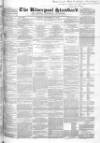 Liverpool Standard and General Commercial Advertiser Tuesday 17 September 1850 Page 1