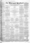 Liverpool Standard and General Commercial Advertiser Tuesday 24 September 1850 Page 1