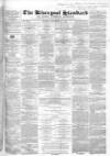 Liverpool Standard and General Commercial Advertiser Tuesday 12 November 1850 Page 1
