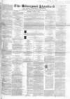 Liverpool Standard and General Commercial Advertiser Tuesday 03 June 1851 Page 1