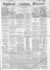 Liverpool Standard and General Commercial Advertiser Tuesday 04 January 1853 Page 1