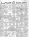 Liverpool Standard and General Commercial Advertiser Tuesday 20 December 1853 Page 1
