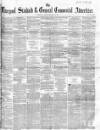 Liverpool Standard and General Commercial Advertiser Tuesday 28 February 1854 Page 1
