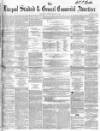 Liverpool Standard and General Commercial Advertiser Tuesday 28 March 1854 Page 1