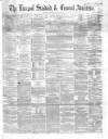 Liverpool Standard and General Commercial Advertiser Tuesday 04 July 1854 Page 1