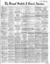Liverpool Standard and General Commercial Advertiser Tuesday 18 July 1854 Page 1