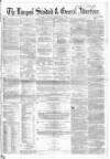 Liverpool Standard and General Commercial Advertiser Tuesday 27 February 1855 Page 1