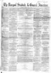 Liverpool Standard and General Commercial Advertiser Tuesday 01 May 1855 Page 1