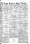 Liverpool Standard and General Commercial Advertiser Tuesday 05 June 1855 Page 1
