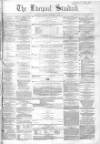 Liverpool Standard and General Commercial Advertiser Tuesday 04 December 1855 Page 1