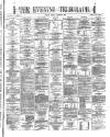 Dublin Evening Telegraph Friday 11 August 1871 Page 1