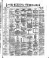 Dublin Evening Telegraph Friday 08 September 1871 Page 1