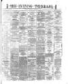 Dublin Evening Telegraph Wednesday 13 September 1871 Page 1
