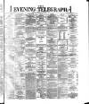 Dublin Evening Telegraph Monday 02 October 1871 Page 1