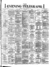 Dublin Evening Telegraph Friday 20 October 1871 Page 1