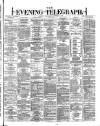 Dublin Evening Telegraph Wednesday 25 October 1871 Page 1