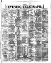 Dublin Evening Telegraph Friday 08 December 1871 Page 1