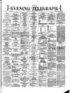 Dublin Evening Telegraph Thursday 11 July 1872 Page 1