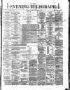 Dublin Evening Telegraph Friday 08 November 1872 Page 1