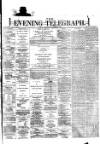 Dublin Evening Telegraph Wednesday 01 September 1875 Page 1