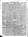 Dublin Evening Telegraph Saturday 25 March 1876 Page 2