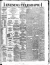 Dublin Evening Telegraph Saturday 15 April 1876 Page 1