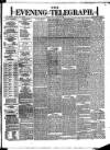 Dublin Evening Telegraph Monday 22 May 1876 Page 1