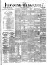 Dublin Evening Telegraph Wednesday 14 February 1877 Page 1