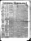 Dublin Evening Telegraph Saturday 10 March 1877 Page 1