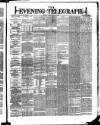 Dublin Evening Telegraph Tuesday 13 March 1877 Page 1