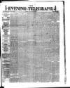 Dublin Evening Telegraph Friday 16 March 1877 Page 1