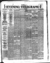Dublin Evening Telegraph Monday 19 March 1877 Page 1