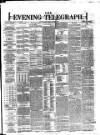 Dublin Evening Telegraph Wednesday 20 June 1877 Page 1