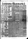 Dublin Evening Telegraph Wednesday 25 July 1877 Page 1