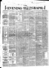 Dublin Evening Telegraph Friday 07 September 1877 Page 1