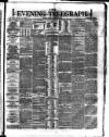 Dublin Evening Telegraph Monday 04 February 1878 Page 1