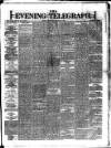 Dublin Evening Telegraph Wednesday 06 February 1878 Page 1