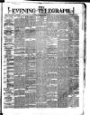 Dublin Evening Telegraph Saturday 09 February 1878 Page 1