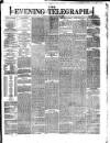 Dublin Evening Telegraph Monday 25 February 1878 Page 1