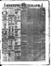 Dublin Evening Telegraph Monday 09 September 1878 Page 1