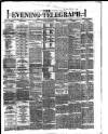 Dublin Evening Telegraph Saturday 21 December 1878 Page 1