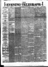 Dublin Evening Telegraph Wednesday 12 February 1879 Page 1