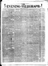 Dublin Evening Telegraph Tuesday 06 May 1879 Page 1