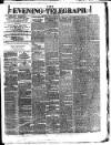 Dublin Evening Telegraph Tuesday 29 July 1879 Page 1