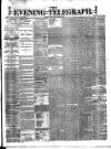 Dublin Evening Telegraph Friday 26 September 1879 Page 1