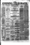 Dublin Evening Telegraph Saturday 29 November 1879 Page 1